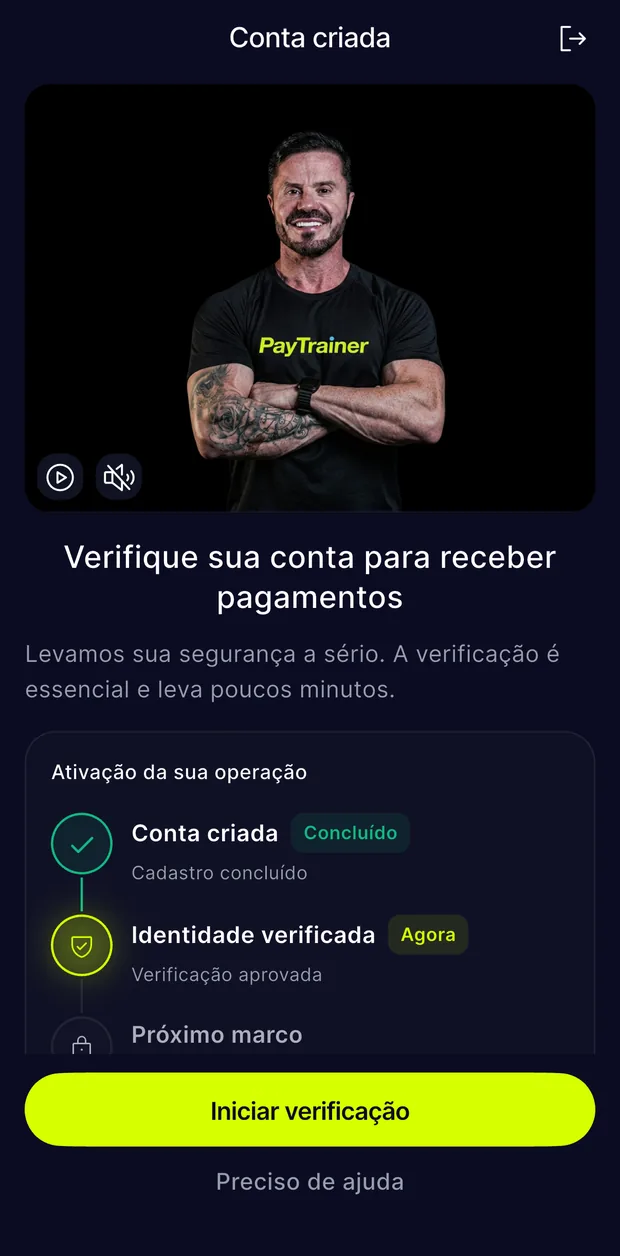 Tela do app PayTrainer logo após a criação da conta, com o progresso de ativação e o botão de iniciar a verificação.